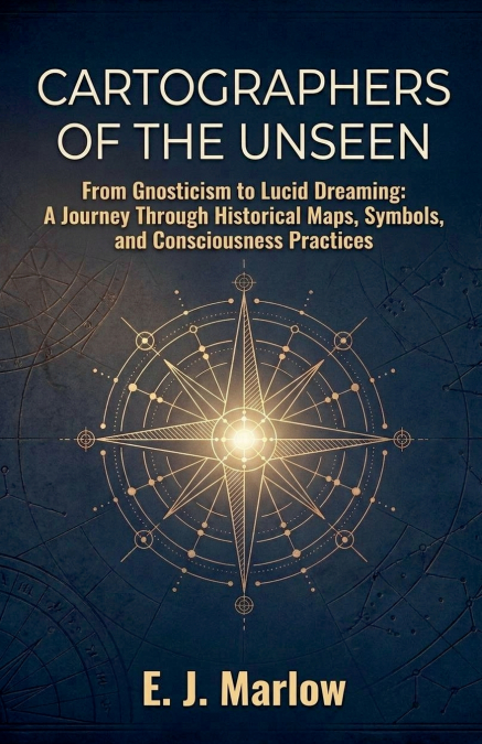 Cartographers of the Unseen