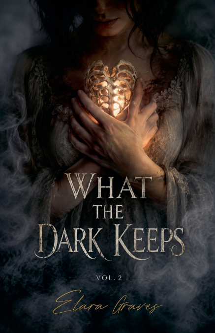 What The Dark Keeps Volume 2