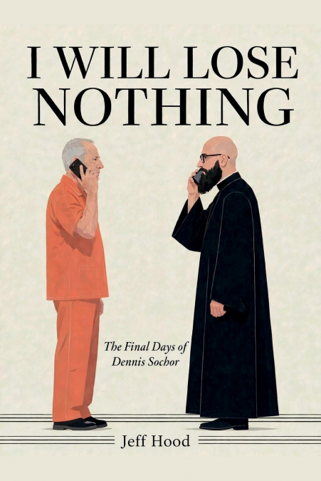I Will Lose Nothing