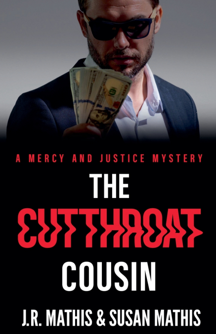 The Cutthroat Cousin