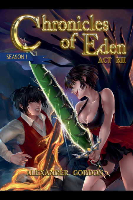 Chronicles of Eden - Act XII