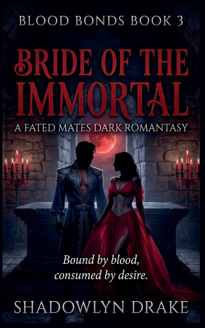 Bride Of The Immortal