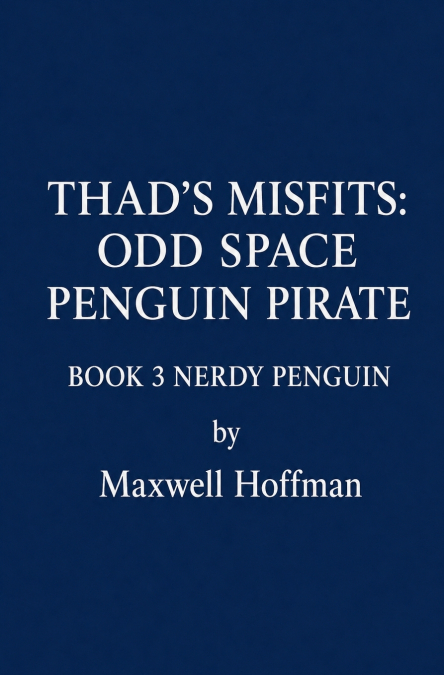 Thad’s Misfits