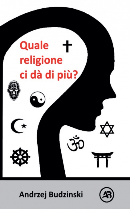 Quale religione ci dà di più?