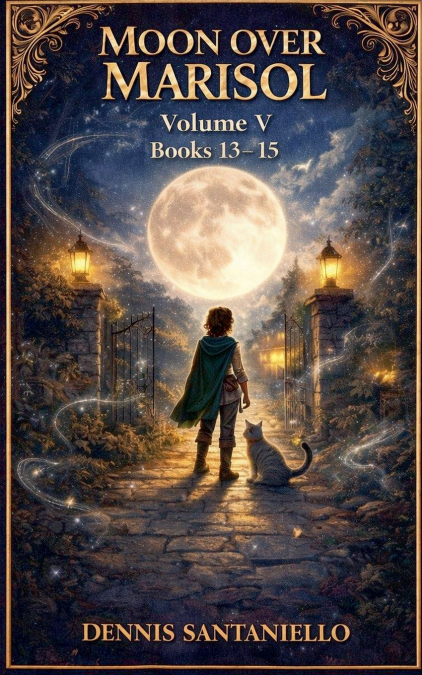 Moon Over Marisol Omnibus Vol  5 (Books 13-15)