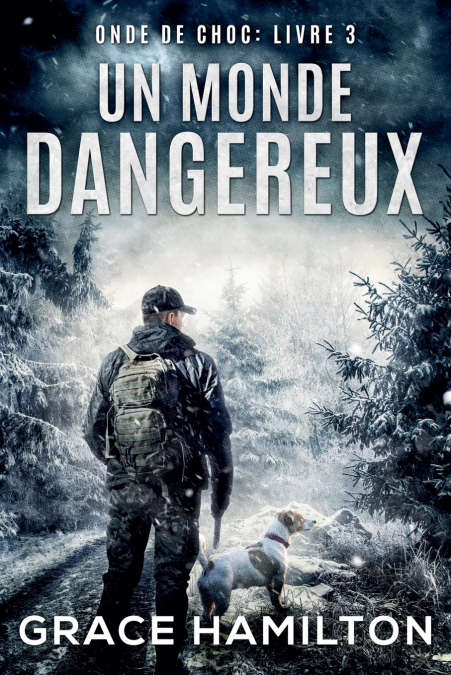 Un monde dangereux