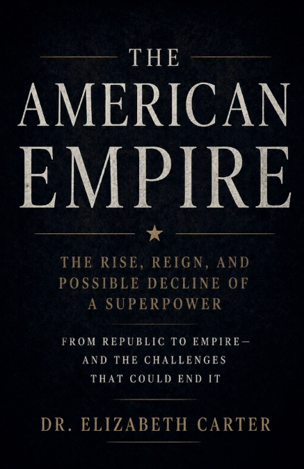 The American Empire