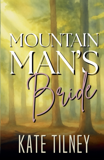 Mountain Man’s Bride