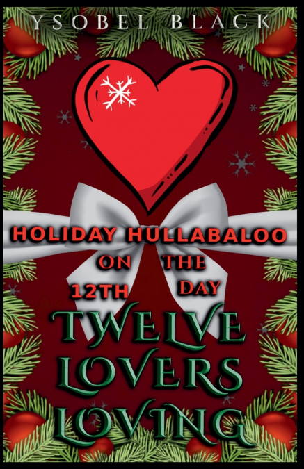 Twelve Lovers Loving