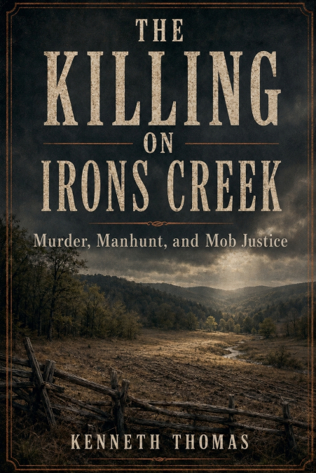 THE KILLING ON IRONS CREEK
