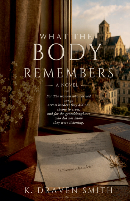What The Body Remembers