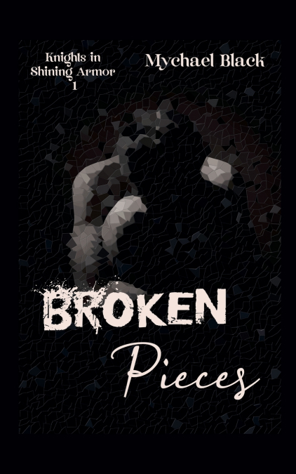 Broken Pieces