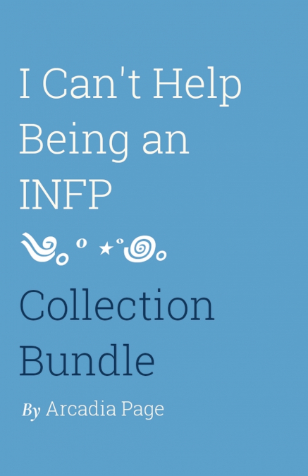 I Can’t Help Being an INFP Collection Bundle