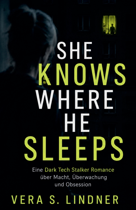 She Knows Where He Sleeps
