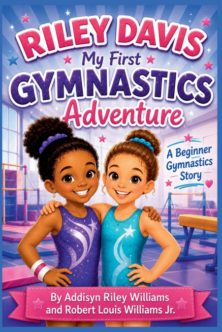 Riley Davis My First Gymnastics Adventure