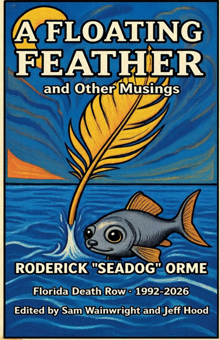 A Floating Feather and Other Musings