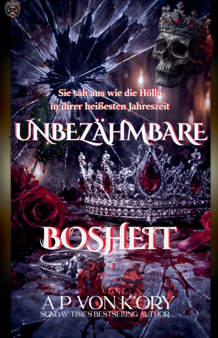 Unbezähmbare Bosheit