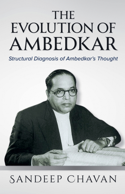 The Evolution of Ambedkar
