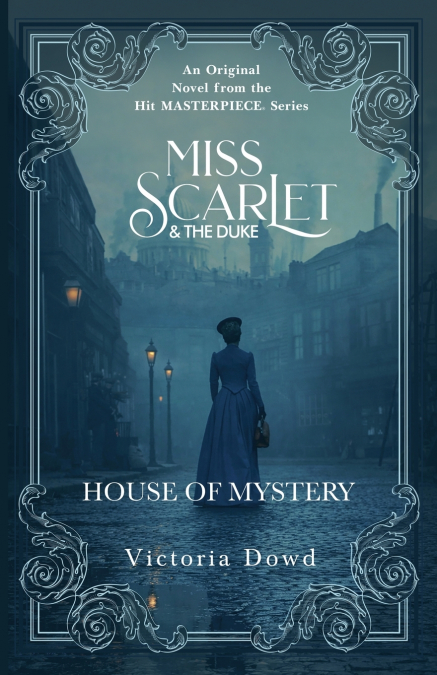 Miss Scarlet And The Duke