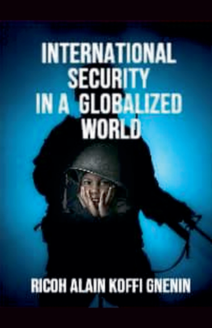 International security in a globalized world