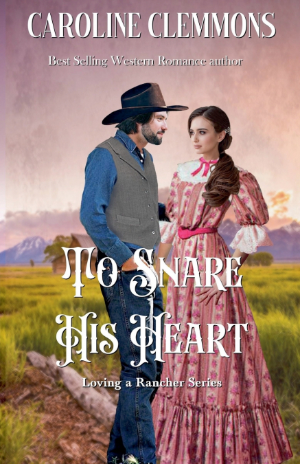 Snare His Heart