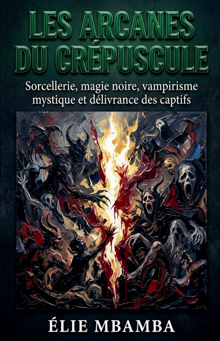 les arcanes du crepuscule