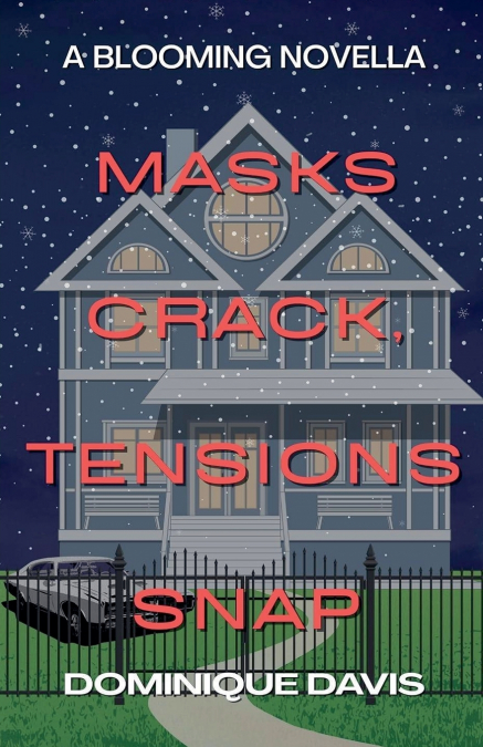 Masks Crack, Tensions Snap
