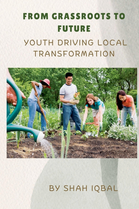 From Grassroots to Future