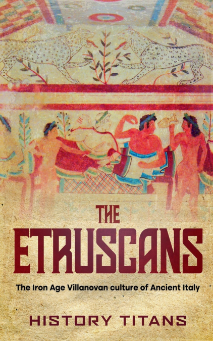 The Etruscans