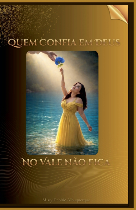 Quem Confia em Deus no Vale não Fica