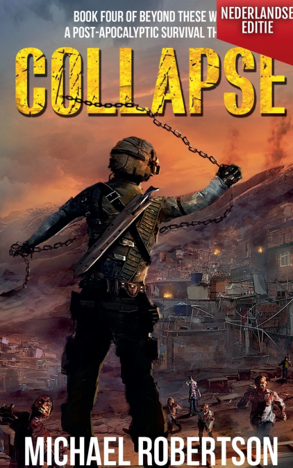 Collapse (Nederlandse editie) - A Post-Apocalyptic Survival Thriller