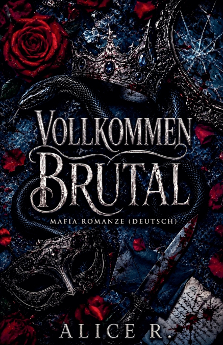 Vollkommen Brutal