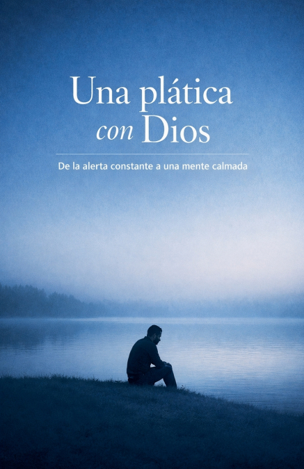 Una plática con Dios