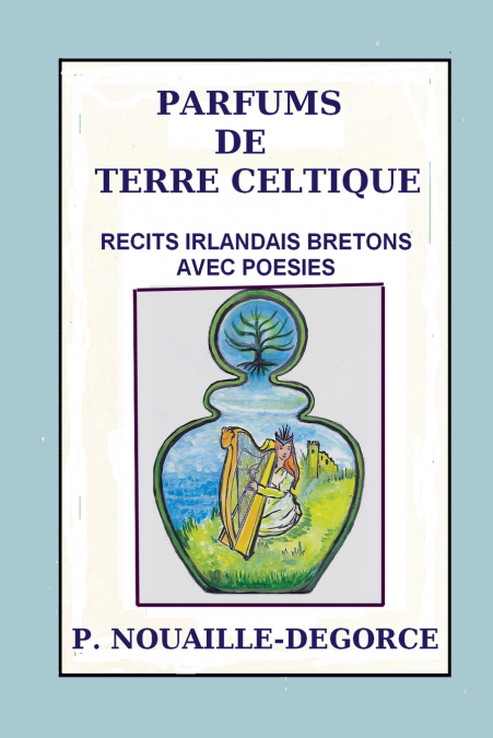 Parfums de Terre Celtique