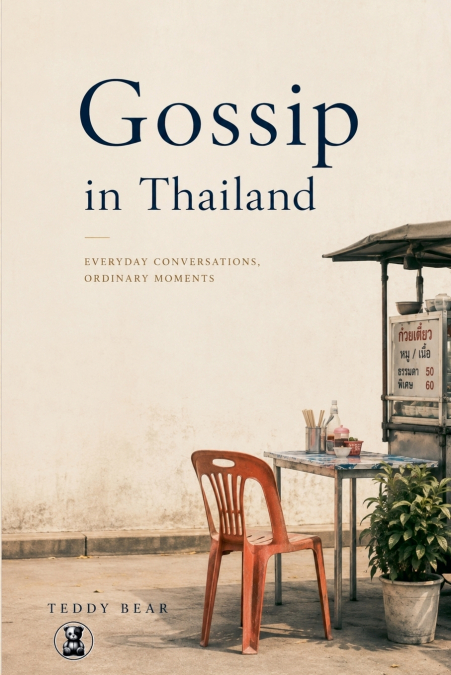 Gossip in Thailand