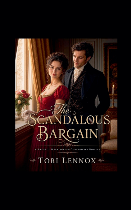 The Scandalous Bargain