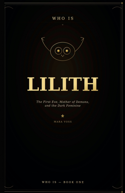 Who is Lilith?