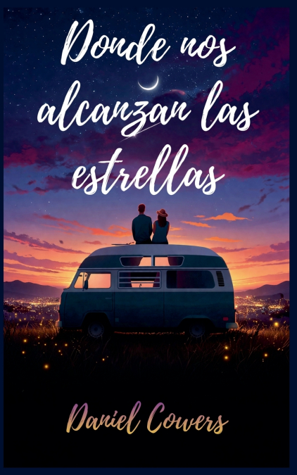 Donde nos alcanzan las estrellas