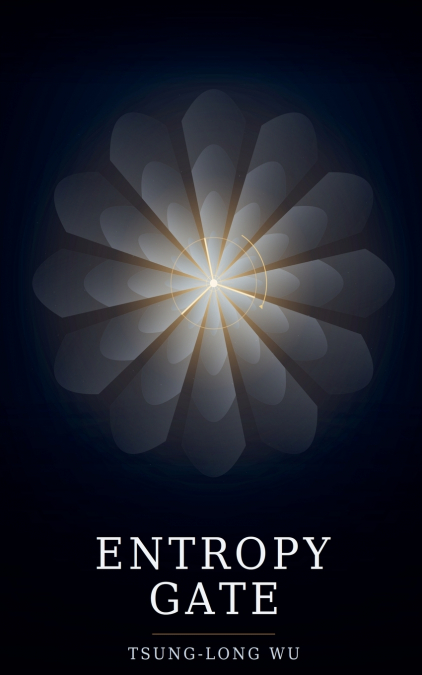 ENTROPY GATE