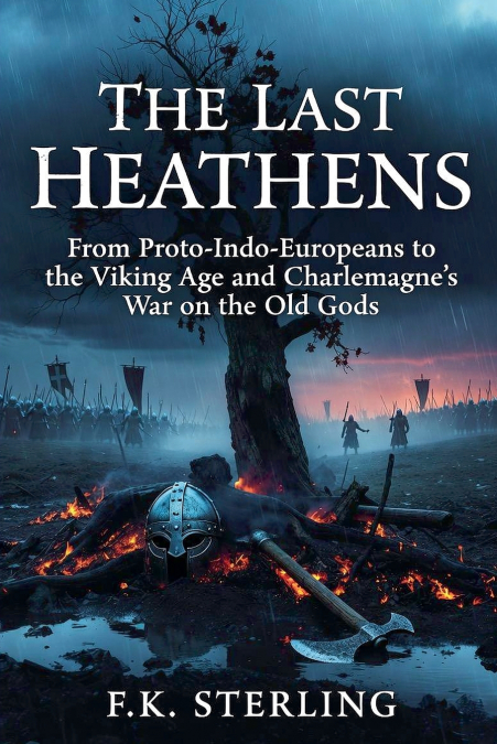 The Last Heathens