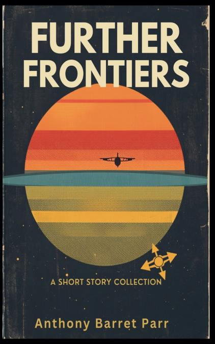 Further Frontiers
