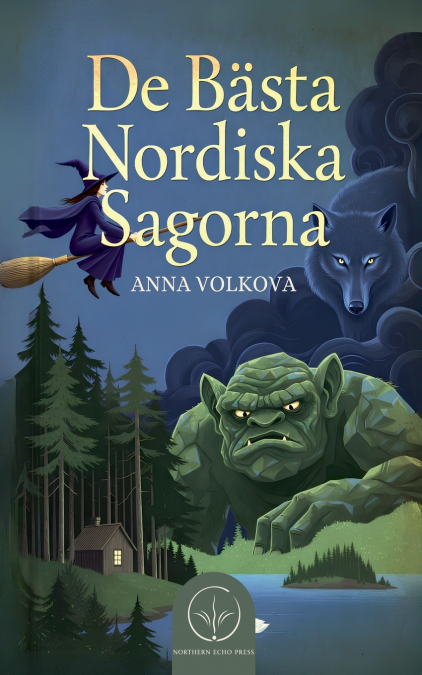 De Bästa Nordiska Sagorna