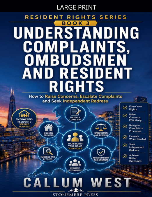Understanding Complaints, Ombudsmen and Resident Rights