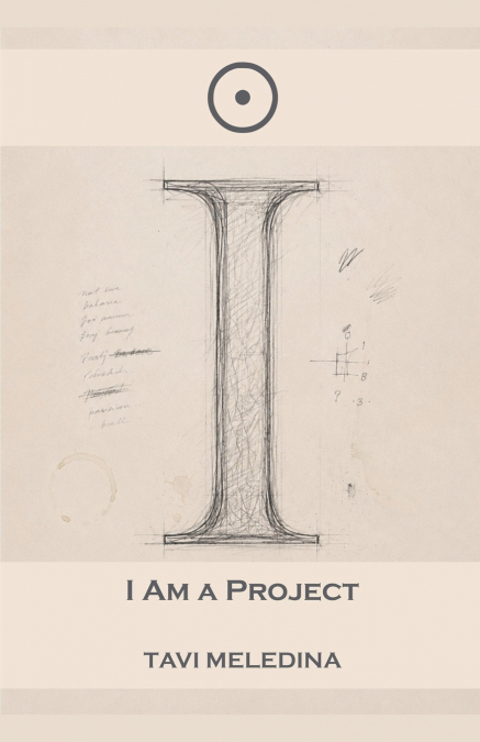 I Am the Project