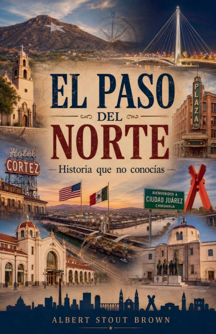 El Paso del Norte