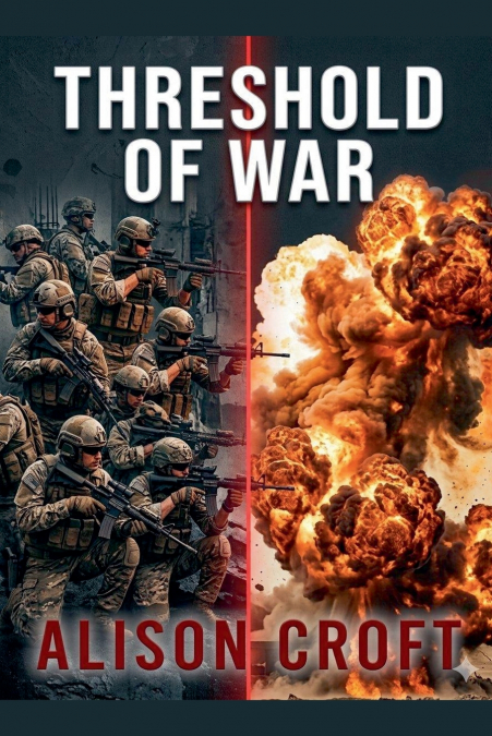 Threshold of War