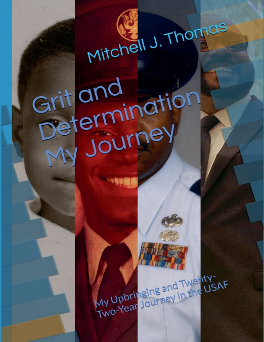 Grit and Determination - My Journey