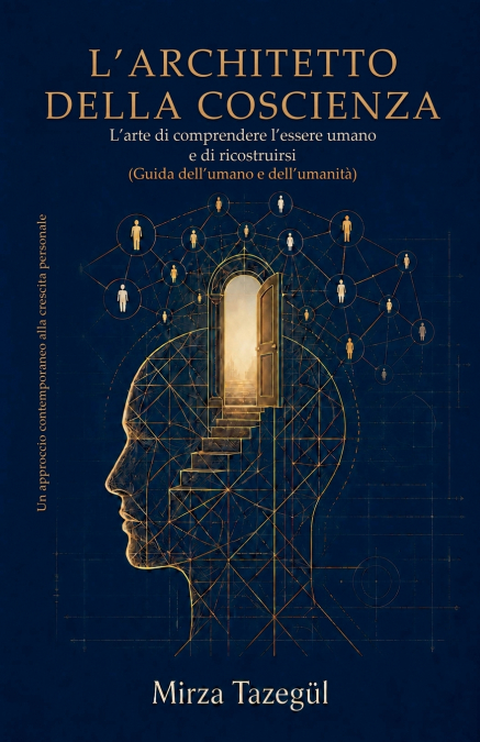L’architetto della coscienza