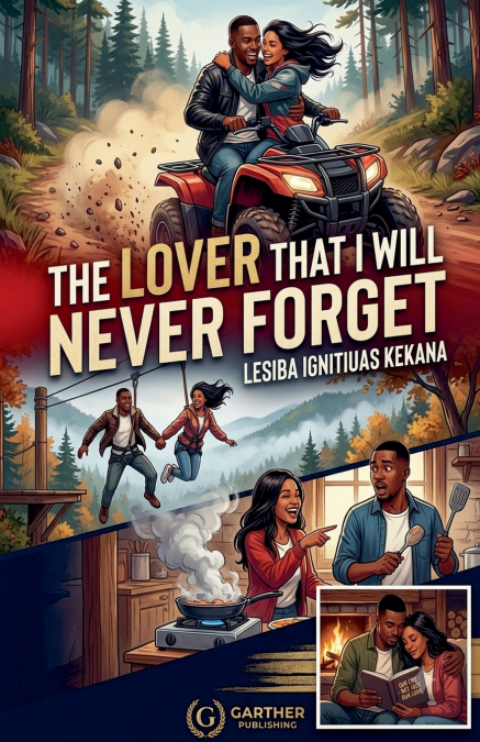 The Lover That I will Never Forget