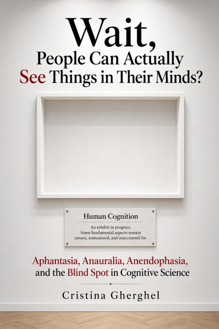 Wait, People Can Actually See Things in Their Minds?